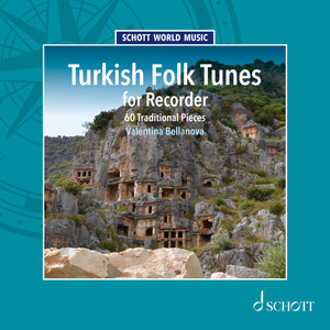 Turkish Folk Tunes for Recorder - 60 Traditional Pieces
