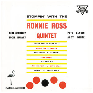 Stompin' with the Ronnie Ross Quintet