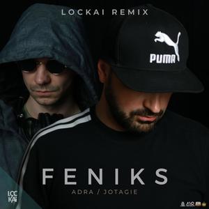 Feniks (Lockai Remix) [Explicit]