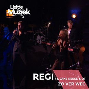 Zo Ver Weg (Uit Liefde Voor Muziek) (Uit Liefde Voor Muziek)