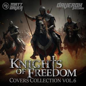 Matt Daver - Knights Of Freedom