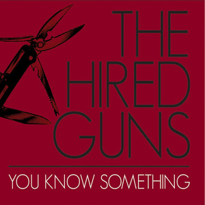 The Hired Guns - Flyin'