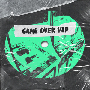 Game Over VIP