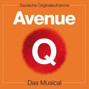 Avenue Q - Deutsche Originalaufnahme