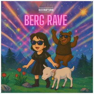 Berg Rave (Extended)