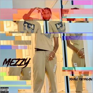 Mezzy (Explicit)