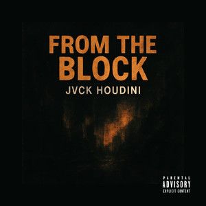 From the Block (Explicit)