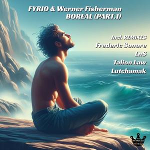 Boreal (LnS Electracidreamix|LnS Remix Rue des Trois Rois Records)