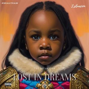 LOST IN DREAMS (Explicit)