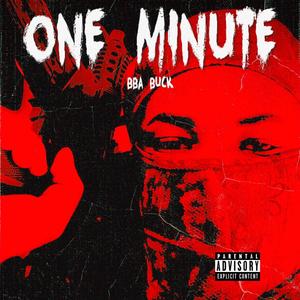 One Minute (Explicit)