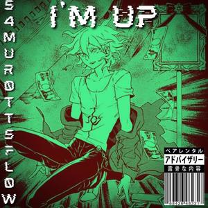 I'm Up