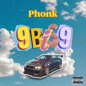 9 bis 9 (phonk remix) [Explicit]