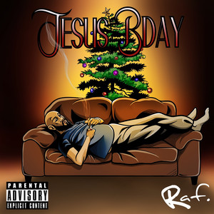 Jesus Bday (Explicit)