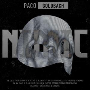 Nimic (feat. Goldbach & UPnextPaco) (Explicit)