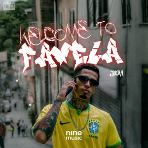 Montagem Welcome To Favela (Explicit)