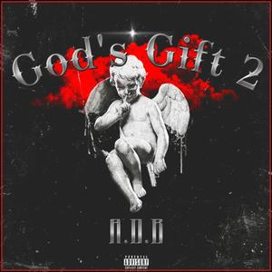 God's Gift 2 (Explicit)