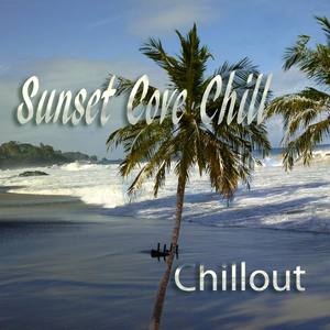 Sunset Cove Chill