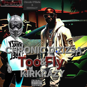 Too FLY (Explicit)