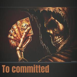 To commited (feat. Aceberappin & Shiestyfrm29) (Explicit)