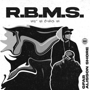 R.B.M.S. (feat. Alisson Shore)