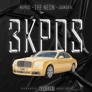 3KPOS (feat. Neproz & Juanda Vasquez) [Explicit]