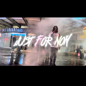 Just for now (Explicit)