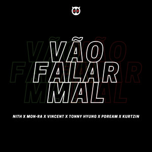 Vão Falar Mal (Explicit)