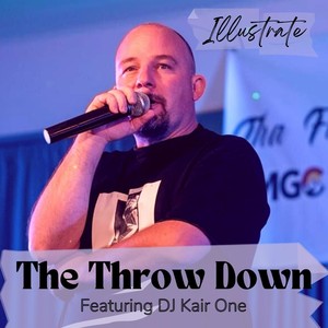 The Throw Down (feat. DJ Kair One)