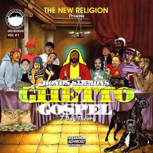 Ghetto Gospel (7 Day Theory) [Explicit]