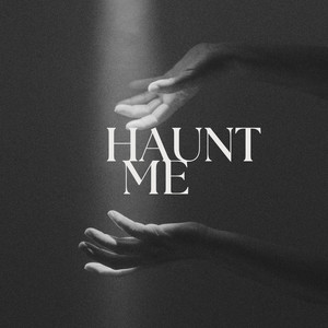 Haunt Me