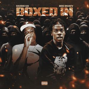 Boxed In (feat. Dcg Bsavv) (Explicit)