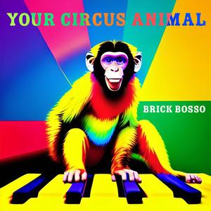 Your Circus Animal