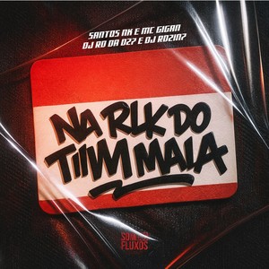 Na RLK do Tim Maia (Explicit)