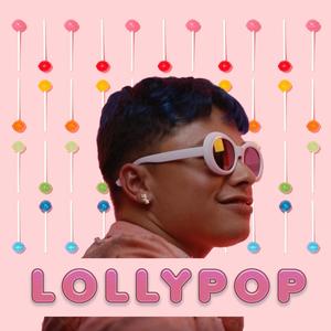 Lollypop (Explicit)