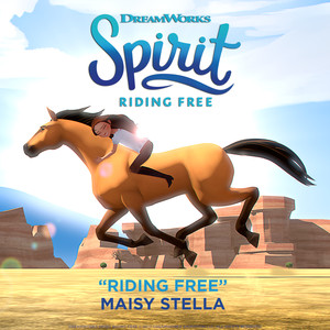 Riding Free(Spirit: Riding Free)