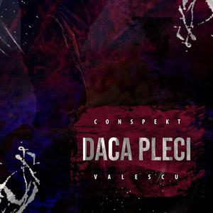 Daca Pleci (Explicit)