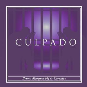 Culpado (feat. Carrasco) [Explicit]