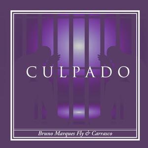 Culpado (feat. Carrasco) (Explicit)