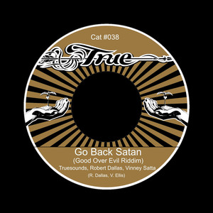 Go Back Dub Mix 2 (Good Over Evil Riddim)