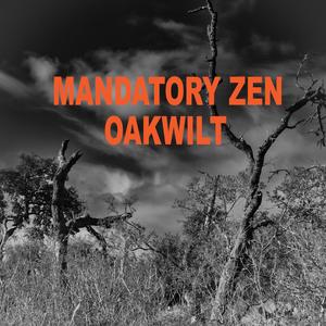 Oakwilt (feat. David Morrison)