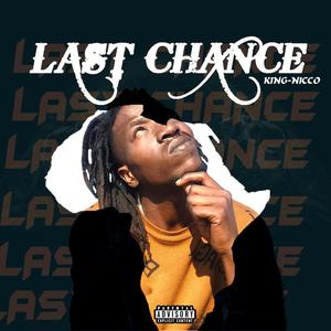Last Chance (Explicit)