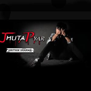 Jhuta Pyar (Explicit)