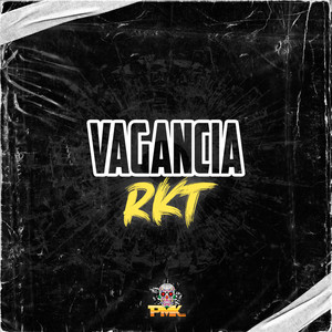 Vagancia RKT (Remix|Explicit)