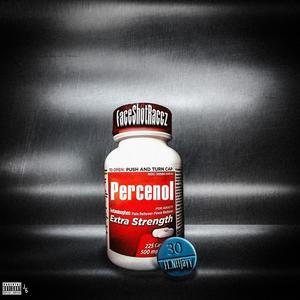 Percenol (feat. NFFjayy) [Explicit]