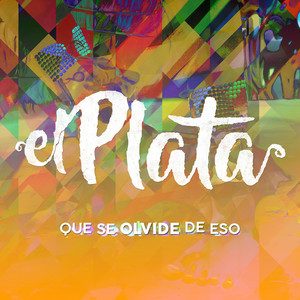 Que Se Olvide de Eso