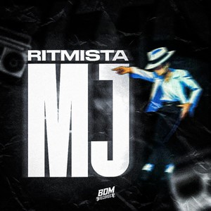 Ritmista MJ (Explicit)