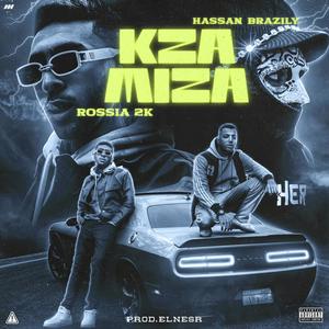 KAZA MIZA (feat. Rossia 2k)