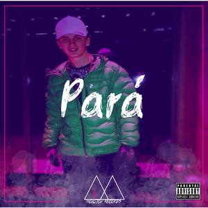 Pará(feat. KETA) (Explicit)