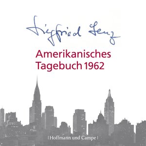 Amerikanisches Tagebuch 1962