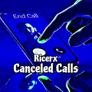 Cancled Calls (feat. Prod.ByDuwap) (Explicit)